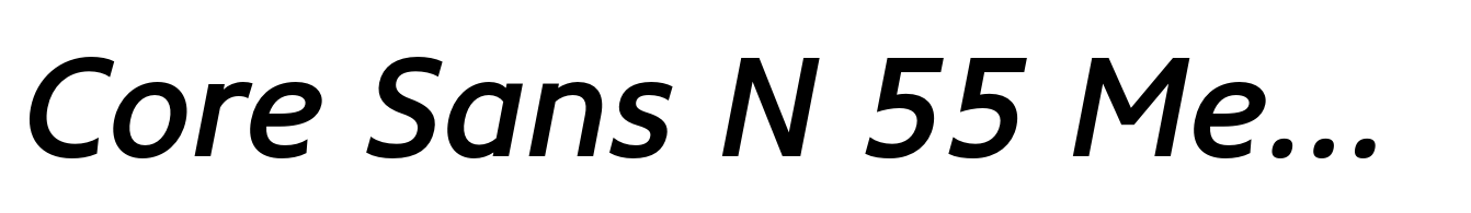 Core Sans N 55 Medium Italic